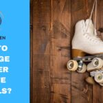 How To Change Your Roller Skate Wheels